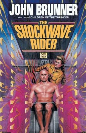 The Shockwave Rider by John Brunner