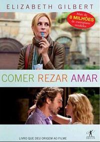 Comer, Rezar, Amar by Elizabeth Gilbert