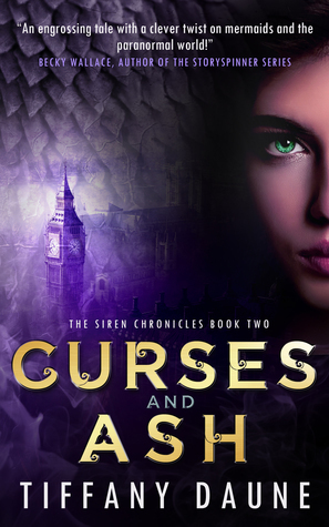 Curses and Ash by Tiffany Daune