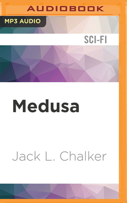 Medusa: A Tiger by the Tail by Jack L. Chalker