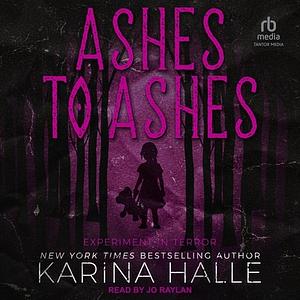 Ashes to Ashes by Karina Halle