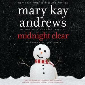 Midnight Clear by Mary Kay Andrews