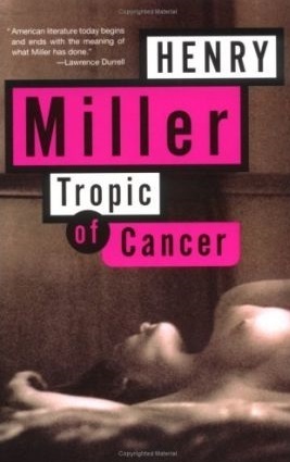 Tropic Of Cancer by Henry Miller