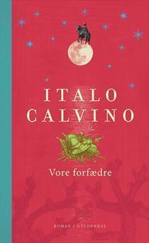 Vore forfædre by Italo Calvino