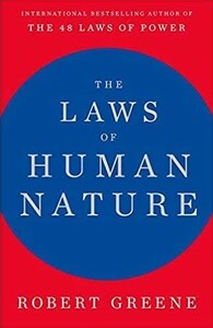 The Laws of Human Nature by Robert Greene