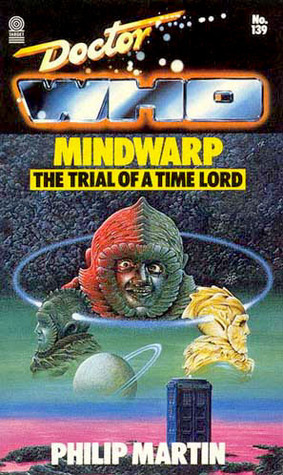 Doctor Who: Mindwarp by Philip Martin