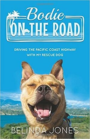 Bodie on the Road by Belinda Jones