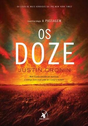 Os Doze by Justin Cronin