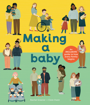 Making a Baby by Rachel Greener