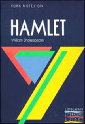 York Notes on William Shakespeare's Hamlet by Loreto Todd