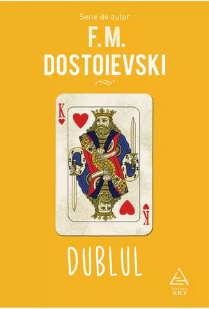 Dublul by Fyodor Dostoevsky