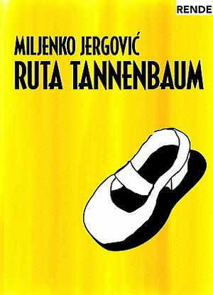 Rutha Tannenbaum by Miljenko Jergović