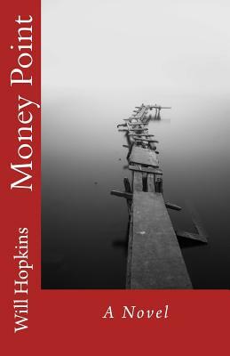 Money Point by Will Hopkins