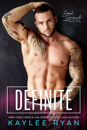 Definite by Kaylee Ryan