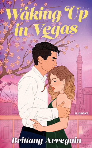 Waking Up in Vegas  by Brittany Arreguin