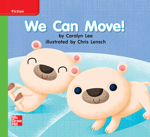 Reading Wonders Leveled Reader We Can Move!: Beyond Unit 1 Week 2 Grade K by 