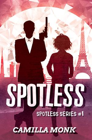 Spotless by Camilla Monk