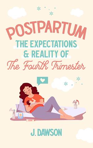 Postpartum by Jessica Dawson