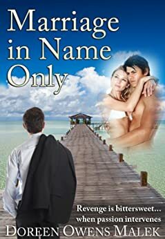 Marriage In Name Only by Doreen Owens Malek