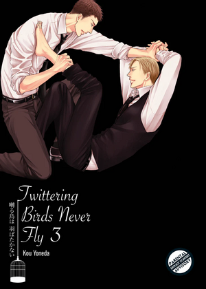 Twittering Birds Never Fly Vol. 3 by Kou Yoneda