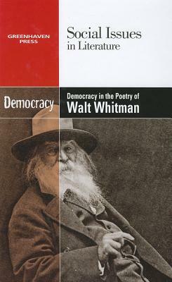 Democracy in the Poetry of Walt Whitman by 