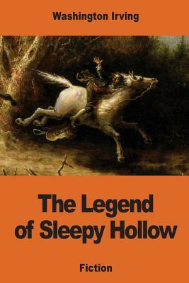 The Legend of Sleepy Hollow by Washington Irving