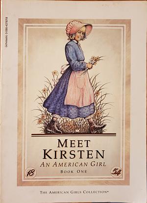 Meet Kirsten, an American Girl by Janet Beeler Shaw