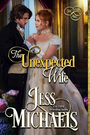 The Unexpected Wife by Jess Michaels