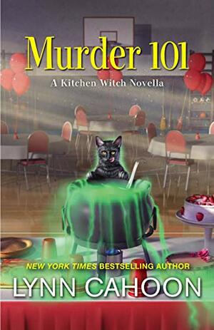 Murder 101 by Lynn Cahoon