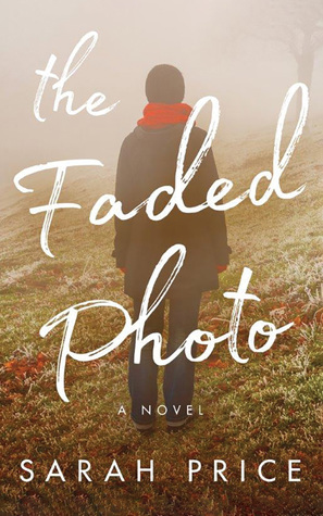 The Faded Photo by Sarah Price