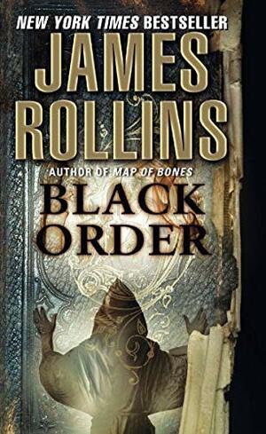 Black Order by James Rollins