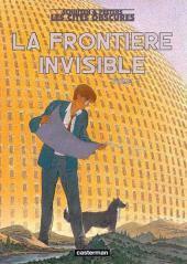 La Frontière invisible, Volume 1 by Benoît Peeters, François Schuiten