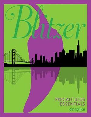 Precalculus Essentials Plus Mylab Math with Etext -- 24-Month Access Card Package by Robert Blitzer