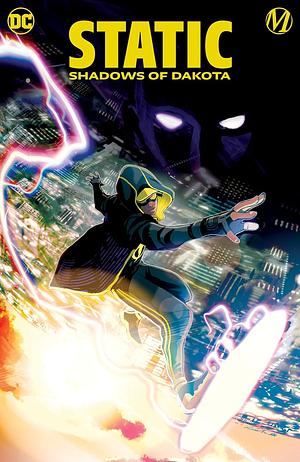 Static: Shadows of Dakota by Nikolas Draper-Ivey, Vita Ayala