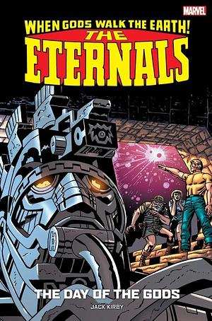 The Eternals: When Gods Walk the Earth (1976 #1-11) by Jack Kirby