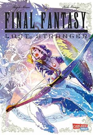 Final Fantasy - Lost Stranger 2 by Hazuki Minase, Itsuki Kameya