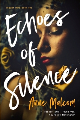 Echoes of Silence by Anne Malcom