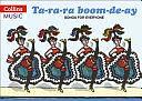 Ta-ra-ra Boom-de-ay: Songs for Everyone by Beatrice Harrop, David Gadsby