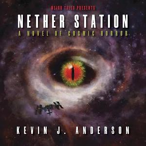 Nether Station by Kevin J. Anderson