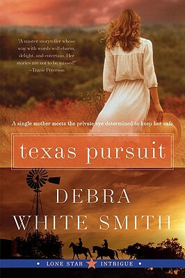 Texas Pursuit: Lone Star Intrigue #2 by Debra White Smith