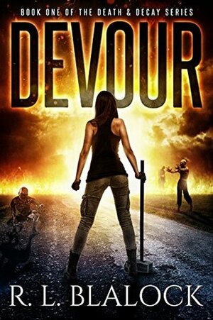 Devour by R.L. Blalock