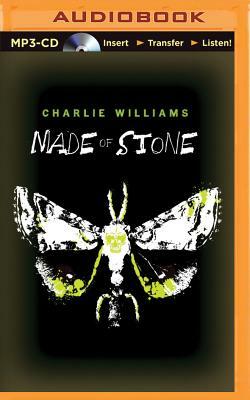 Made of Stone by Charlie Williams