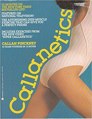 Callanetics by Callan Pinckney