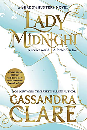 Lady Midnight by Cassandra Clare