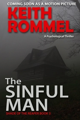 The Sinful Man: A Psychological Thriller by Keith Rommel