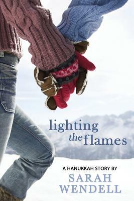 Lighting the Flames by Sarah Wendell