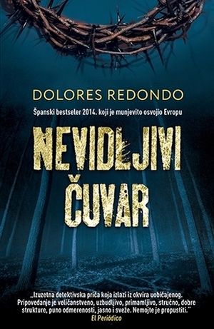 Nevidljivi čuvar by Dolores Redondo