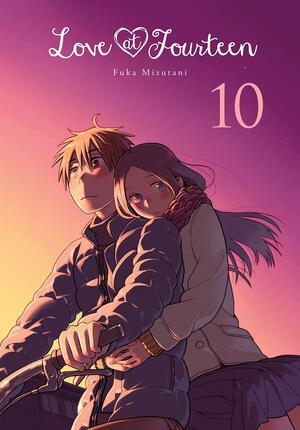 Love at Fourteen, Vol. 10 by 水谷フーカ, Lys Blakeslee, Fuka Mizutani