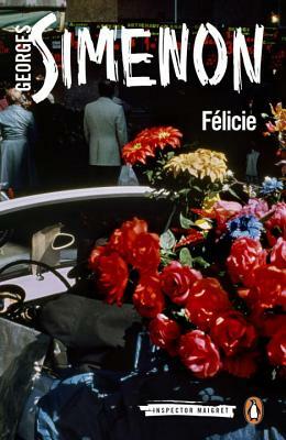 Félicie by Georges Simenon