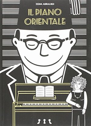 Il piano orientale by Zeina Abirached